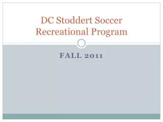 DC Stoddert Soccer Recreational Program