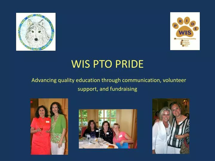wis pto pride advancing quality education through communication volunteer support and fundraising