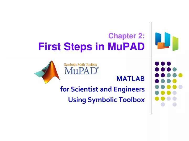 chapter 2 first steps in mupad