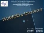 MODEMS e Interfaces - slide 1