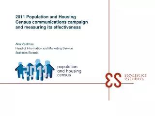 2011 Population and Housing Census communications campaign and measuring its effectiveness