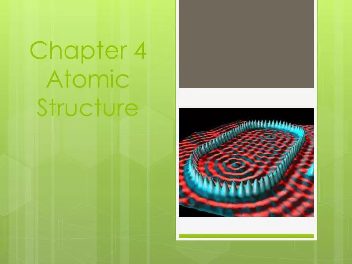 PPT - Chapter 4 Atomic Structure PowerPoint Presentation, Free Download ...