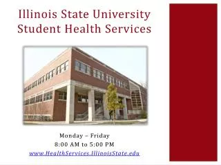 Illinois State University Student Health Services