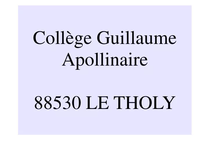 coll ge guillaume apollinaire 88530 le tholy
