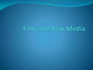 Film and New Media