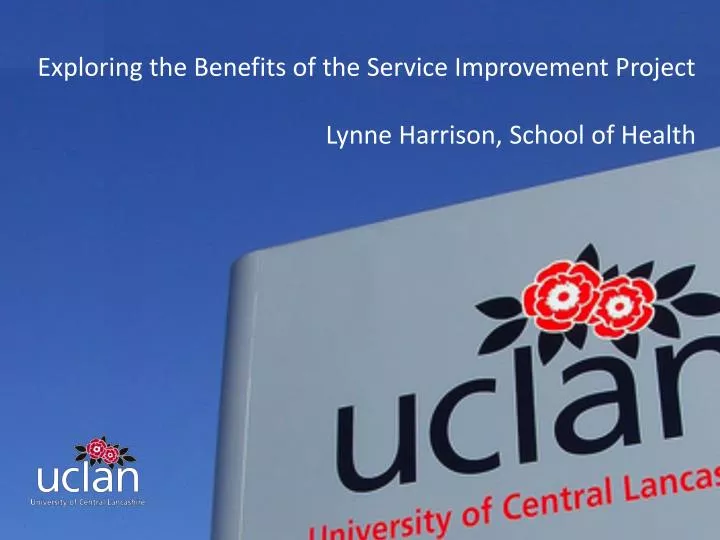 exploring the benefits of the service improvement project