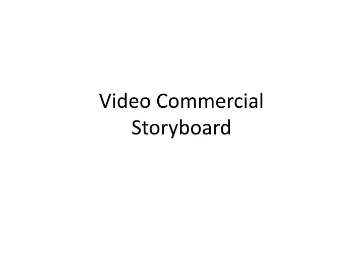 video commercial storyboard