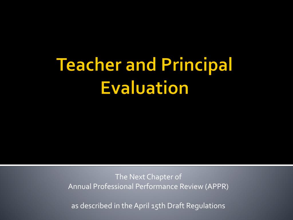 PPT - Teacher and Principal Evaluation PowerPoint Presentation, free ...