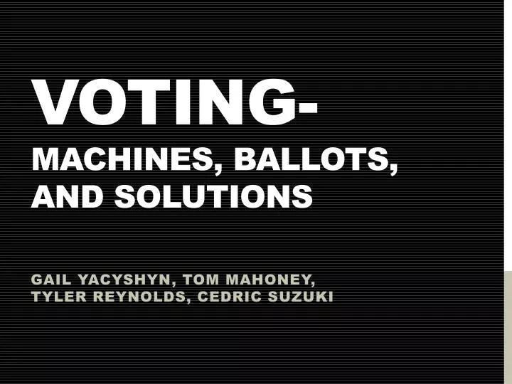 voting machines ballots and solutions