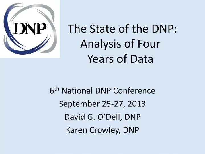 the state of the dnp analysis of four years of data