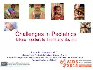 Challenges in Pediatrics Taking Toddlers to Teens and Beyond