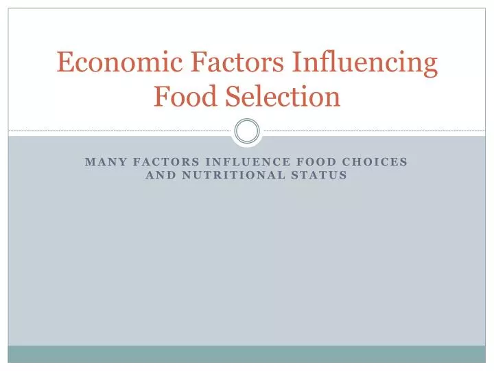 economic factors influencing food selection