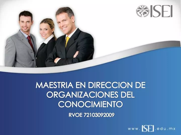 maestria en direccion de organizaciones del conocimiento rvoe 72103092009