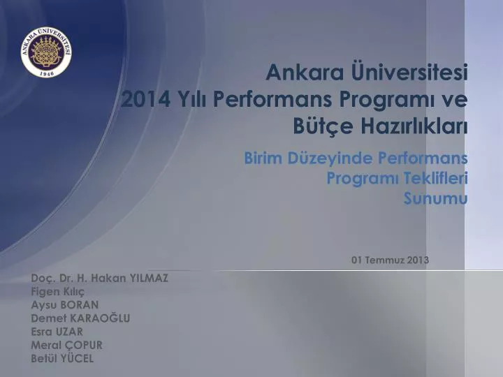 a nkara niversitesi 2014 y l performans p rogram ve b t e haz rl klar