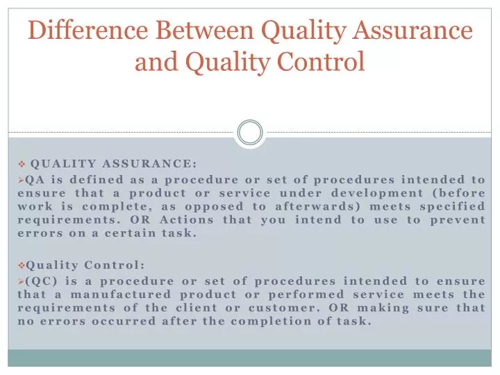 difference between quality assurance and quality control