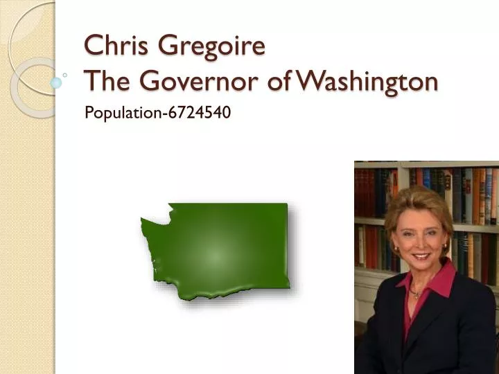 chris gregoire the governor of washington