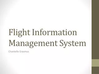 Flight Information Management System