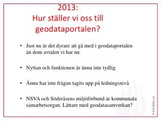 2013 hur st ller vi oss till geodataportalen