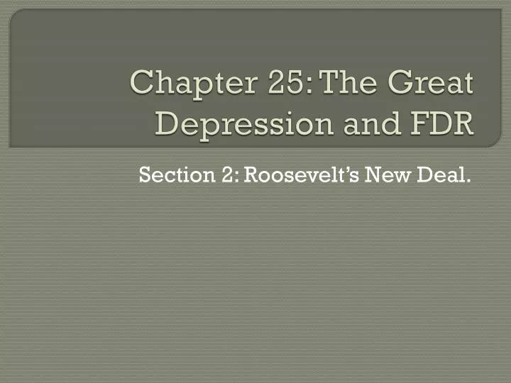 chapter 25 the great depression and fdr