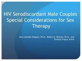 HIV Serodiscordant Male Couples Special Considerations for Sex Therapy