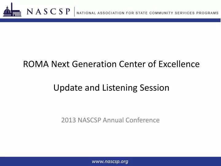 roma next generation center of excellence update and listening session