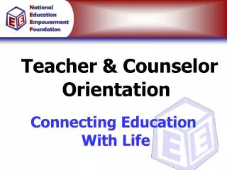 Teacher &amp; Counselor Orientation