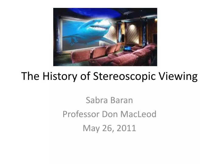 the history of stereoscopic viewing