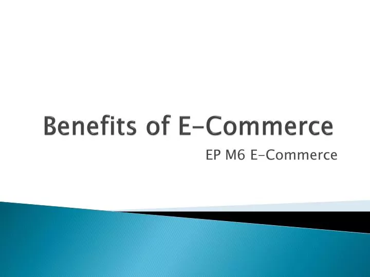 benefits of e commerce