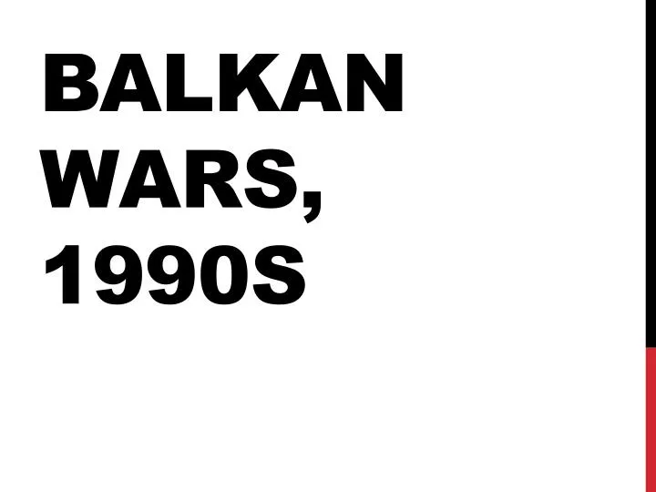 balkan wars 1990s