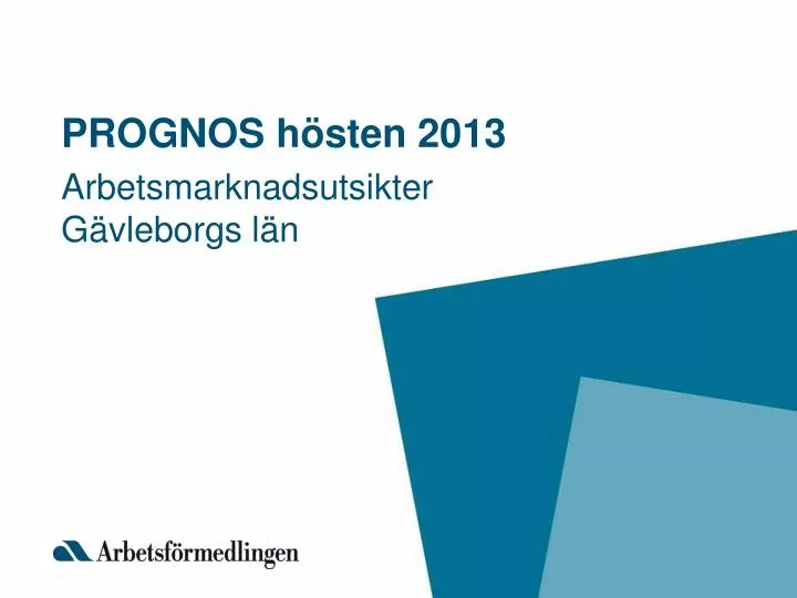 prognos h sten 2013