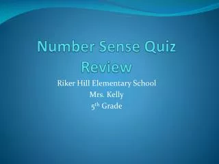 Number Sense Quiz Review