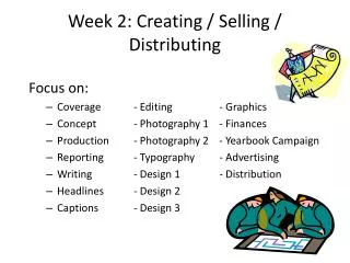 Week 2: Creating / Selling / Distributing