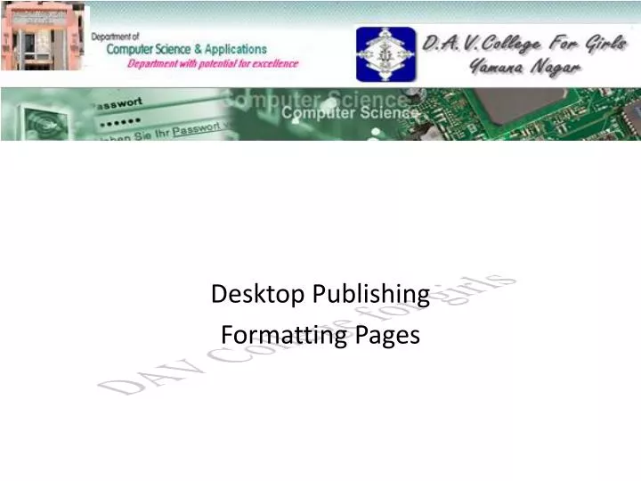 desktop publishing formatting pages