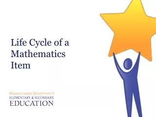 Life Cycle of a Mathematics Item