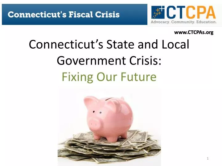 connecticut s state and local government crisis fixing our future
