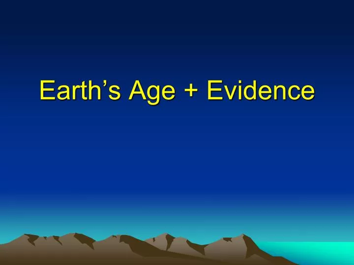 earth s age evidence