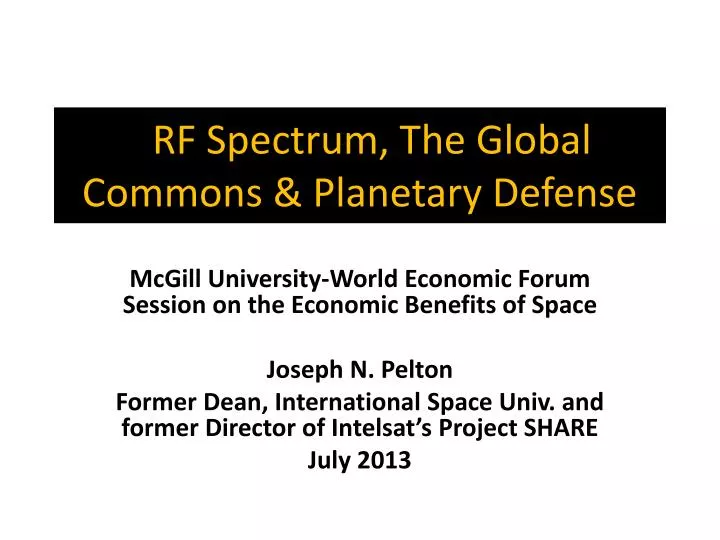 r rf spectrum the global commons planetary defense
