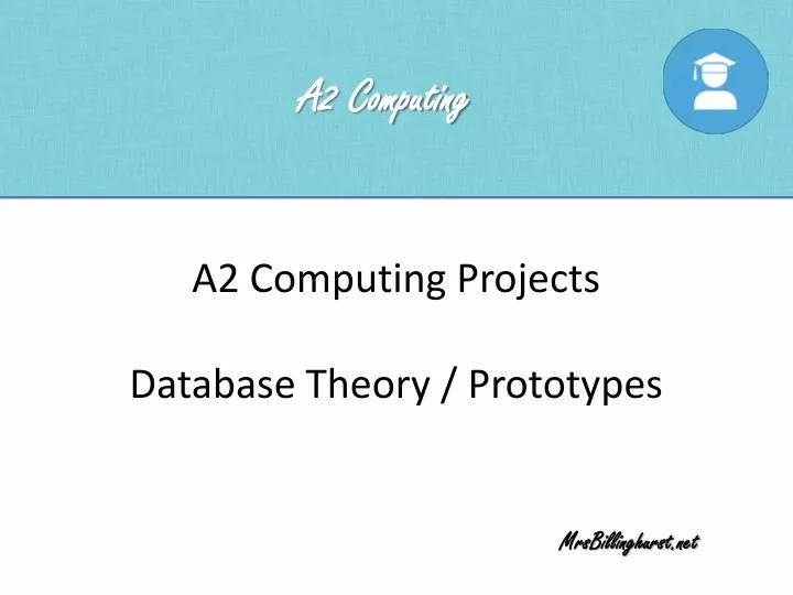 a2 computing projects database theory prototypes