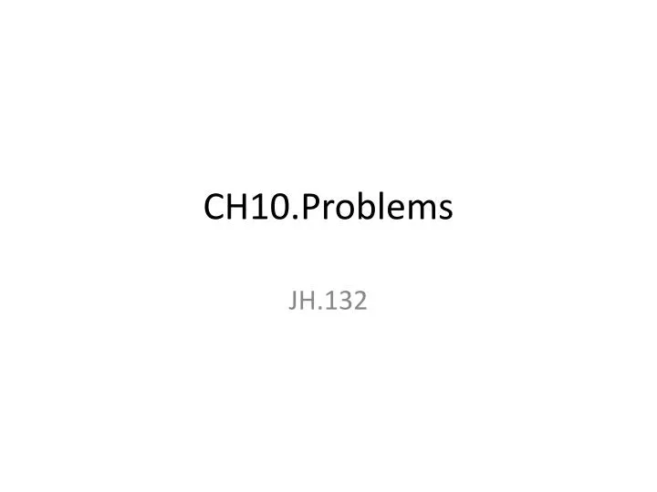 ch10 problems