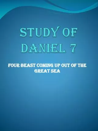 Study of Daniel 7