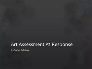 Art Assessment #2 Response