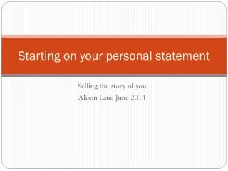 Starting on your personal statement