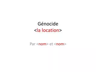 g nocide la location
