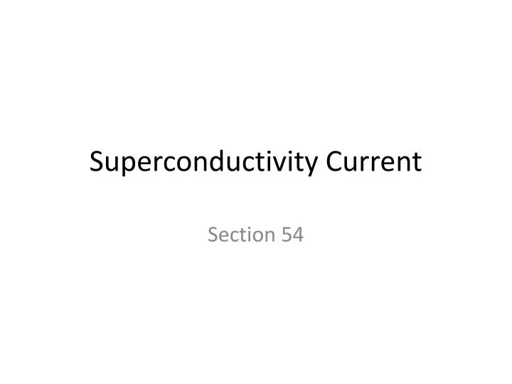 superconductivity current