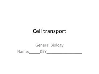 Cell transport