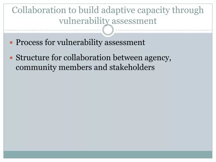 collaboration to build adaptive capacity through vulnerability assessment