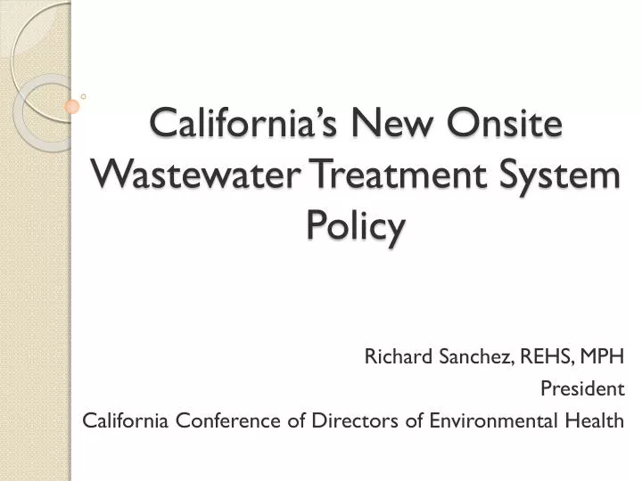 california s new onsite wastewater treatment system policy