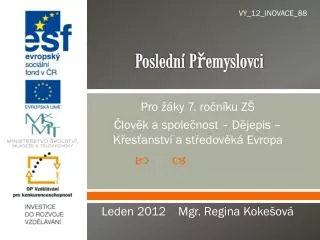 posledn p emyslovci