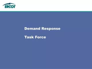 Demand Response Task Force