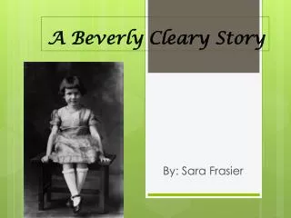 A Beverly Cleary Story